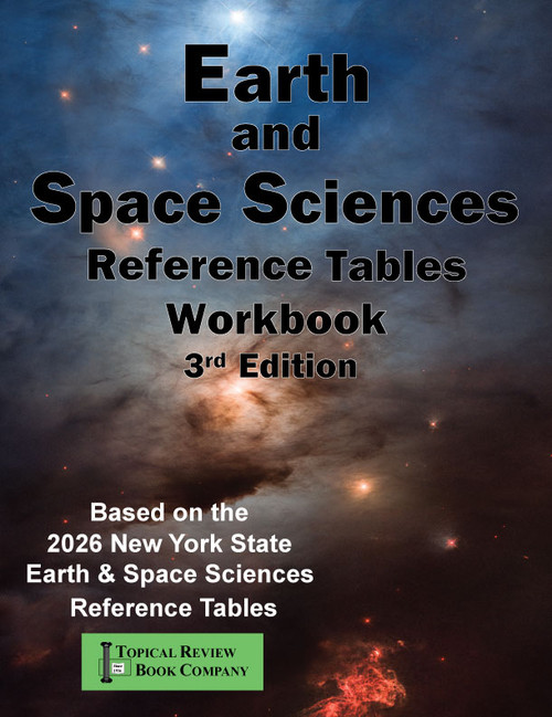 Earth and Space Sciences Reference Tables Workbook - 3rd Edition