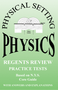 Physics Regents Review Practice Tests - Fall 2026 Edition