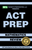 ACT PREP - MATHEMATICS REVIEW