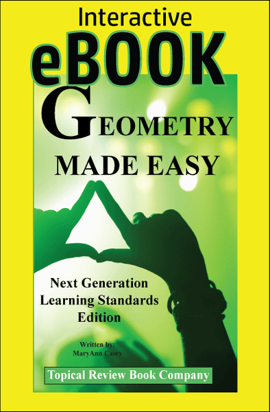 Geometry Made Easy eBook (Next Generation Learning Standards Edition)