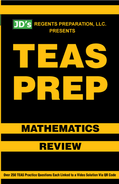 JD's TEAS Prep Math Review
