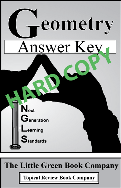 Geometry Practice Tests (NGLS) - Hard Copy Answer Key - Jan. 2026