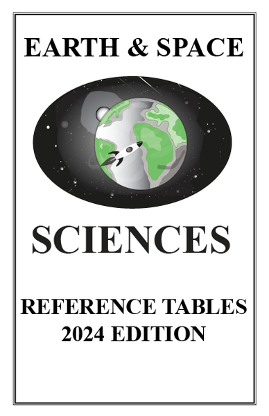 Earth & Space Sciences Reference Tables - 2024 Edition - non-printable PDF