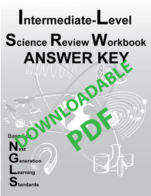 non-printable PDF Answer Key for Intermediate-Level SCIENCE REVIEW Workbook - Next Generation Learning Standards (Hard Copy)