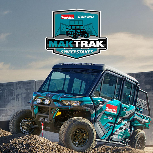 Enter to Win Big with the Makita Can-Am MAKTRAK™ Sweepstakes!