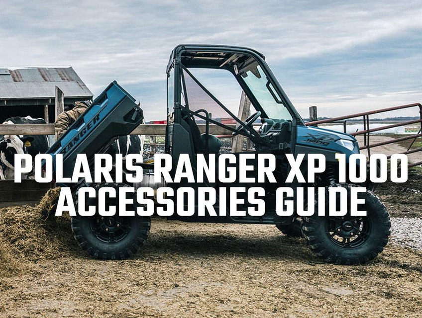Polaris Ranger XP 1000 Complete Accessories & Build Guide