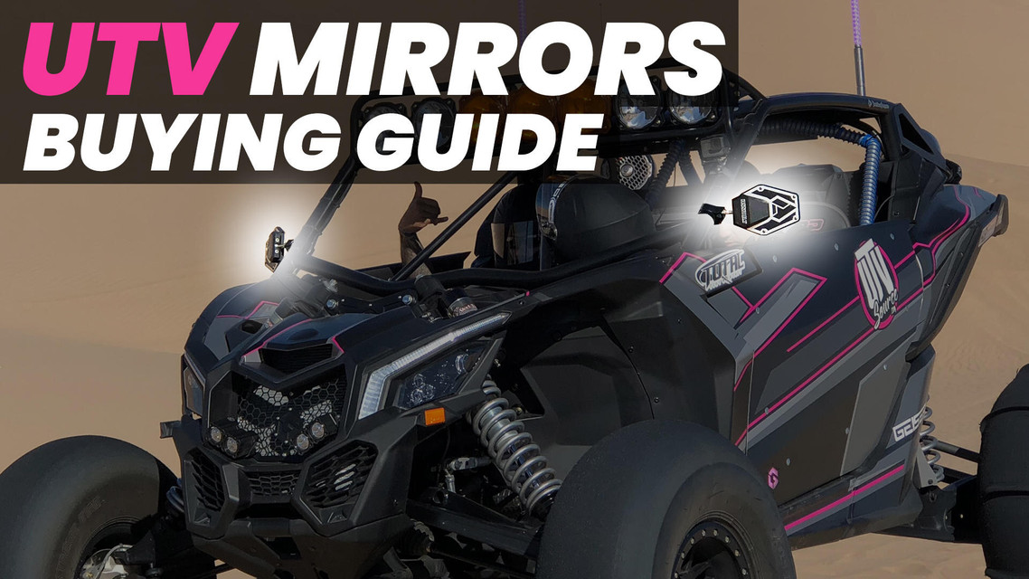 UTV Mirrors & Safety - Buying Guide