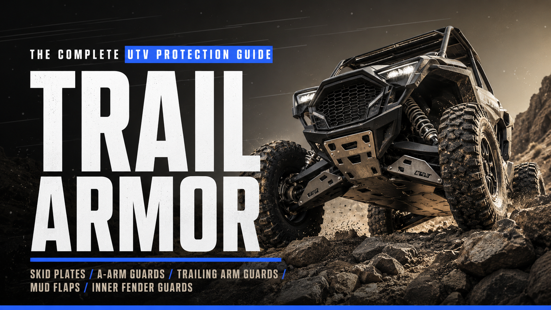 Full Trail Armor Guide: Skid Plates, A-Arm Guards & Mud Flaps That Protect Your UTV