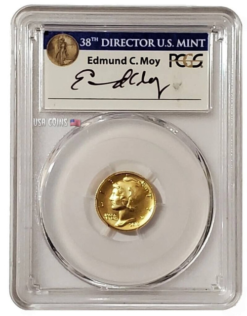 2016-W 10C 100TH ANNIVERSARY OF MERCURY DIME PCGS SP70 First Strike EDMUND MOY Signature Label Coin.