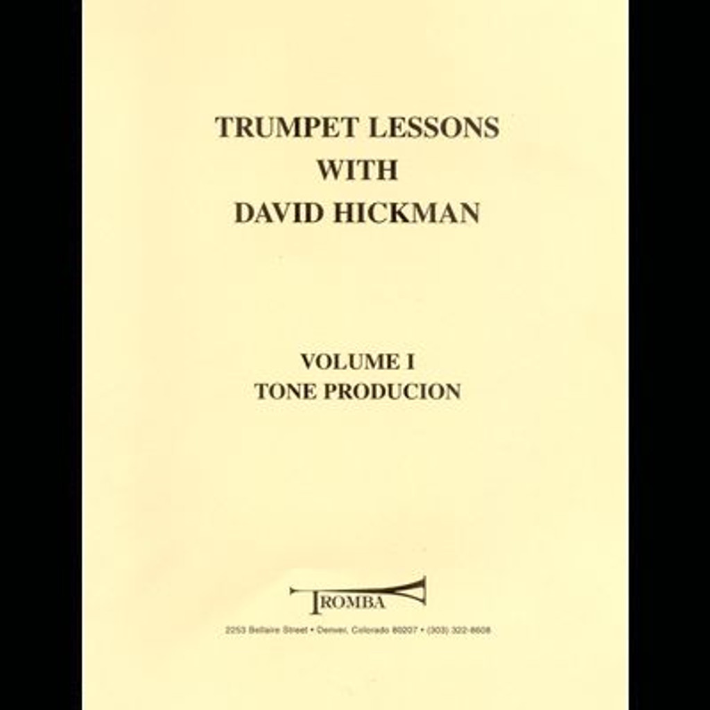 Trumpet Lessons With David Hickman, Vol. I