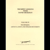 Trumpet Lessons With David Hickman, Vol. IV
