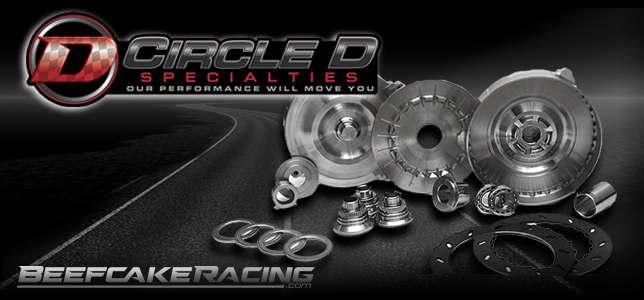 Shop Circle D Performance Converters at Beefcake Racing. Supercharger, Naturally Aspirated, Turbo or Nitrous applications. 