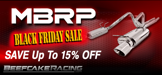 Black Friday Sale on MBRP Exhaust 15% off at Beefcake Racing
