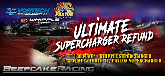 Ultimate Supercharger Refud now at Beefcake Racing with purchase of Vortech, Paxton or Whipple Superchargers