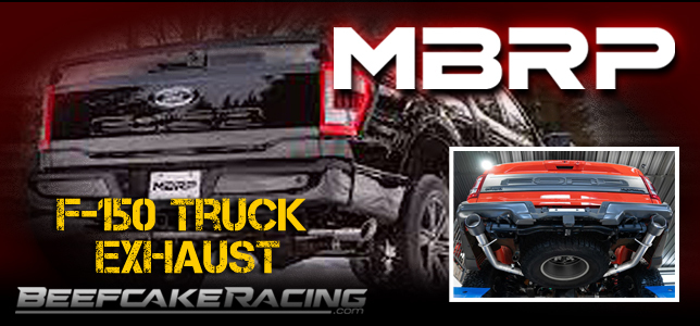mbrp-f150-cat-back-exhaust-systems-beefcake-racing.jpg MBRP Performance Exhaust Systems for 2004-2026 Ford F-150 EcoBoost, 5.0L Coyote, PowerBoost, Raptor and Raptor R at Beefcake Racing