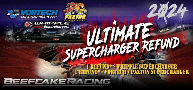 ultimate-supercharger-refund-2024-whipple-vortech-beefcake-racing.jpg