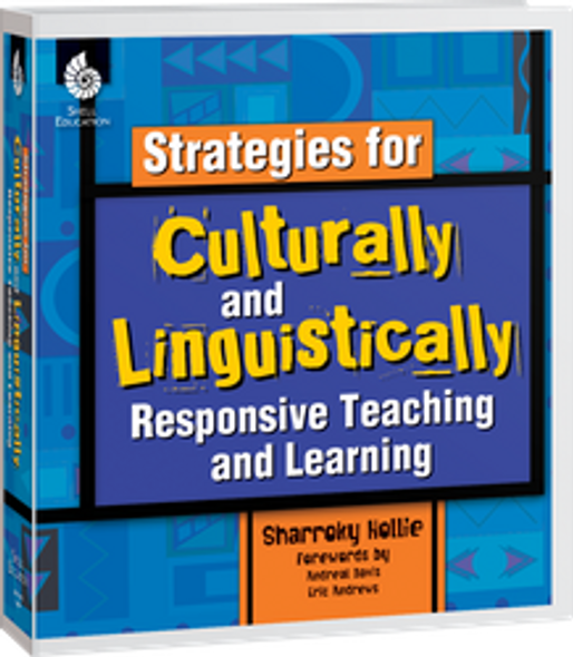 Strategies for Culturally and Linguistically Responsive Teaching and Learning Ebook