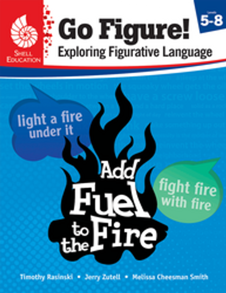 Go Figure! Exploring Figurative Language, Grades 5-8 Ebook