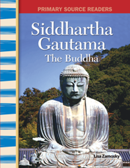 Primary Source Readers: Siddhartha Gautama "The Buddha" Ebook