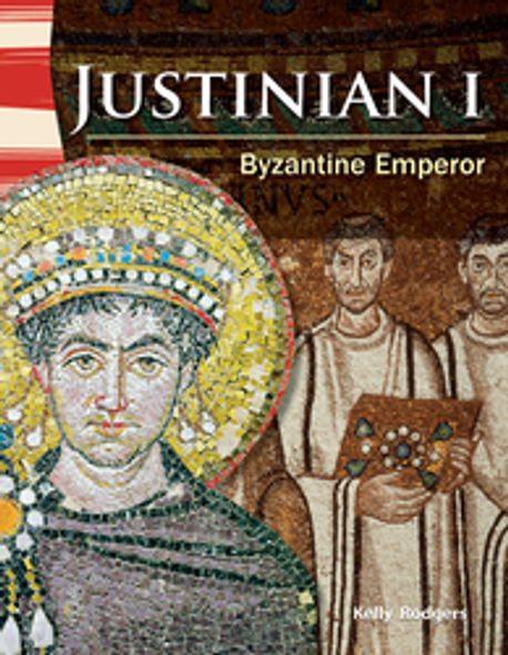 World History: Justinian I - Byzantine Emperor Ebook