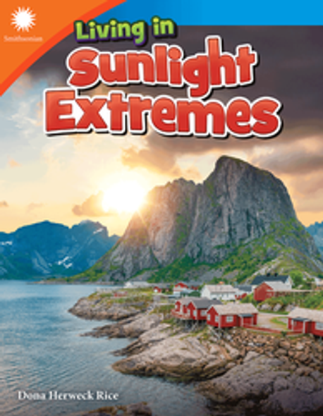 Smithsonian: Living in Sunlight Extremes Ebook