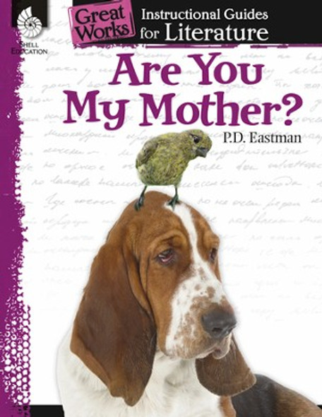 Are You My Mother: An Instructional Guide for Literature Ebook