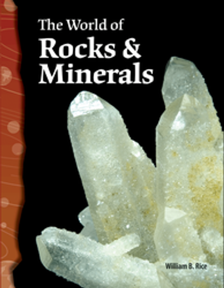 Earth and Space Science: The World of Rocks & Minerals Ebook