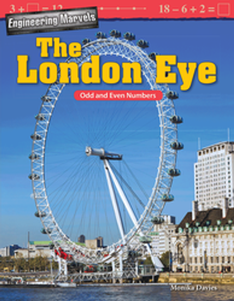 Mathematics Reader: Engineering Marvels - The London Eye (Odd and Even Numbers) Ebook