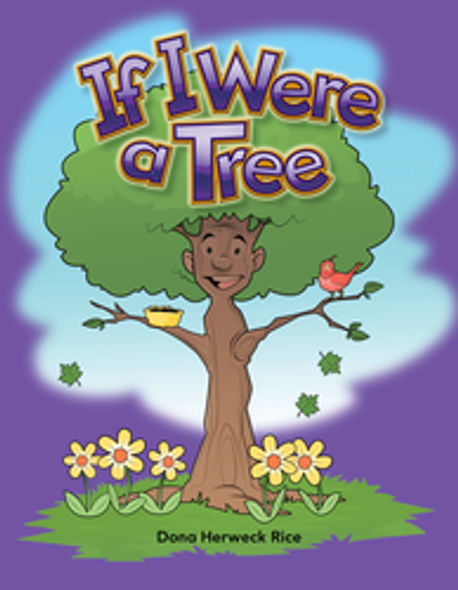 Early Childhood Themes: If I Were a Tree Ebook