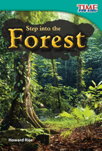 Time for Kids: Step into the Forest Ebook