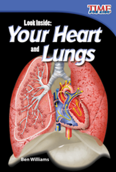Time for Kids: Look Inside - Your Heart and Lungs Ebook