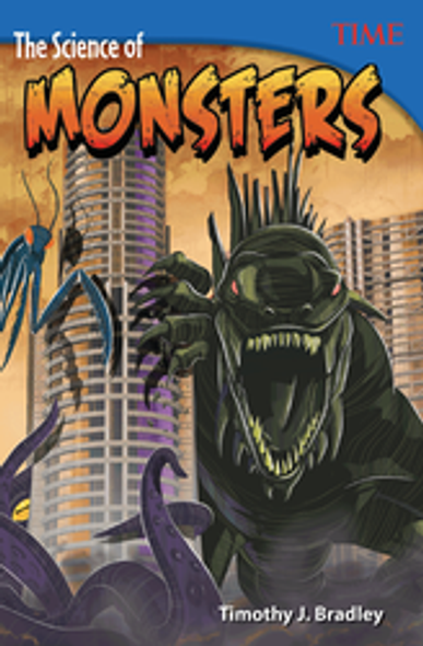 Time for Kids: The Science of Monsters Ebook