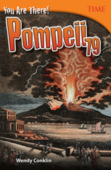 Time for Kids: You Are There! Pompeii 79 Ebook