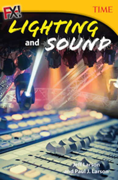 Time for Kids: FX! Lighting and Sound Ebook