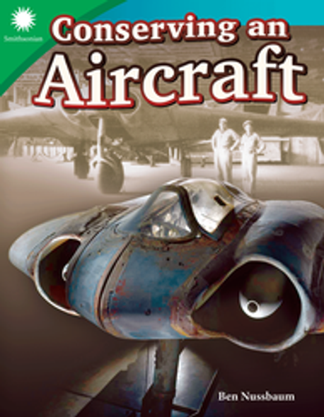 Smithsonian: Conserving an Aircraft Ebook