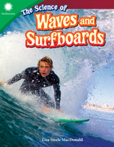 Smithsonian: The Science of Waves and Surfboards Ebook