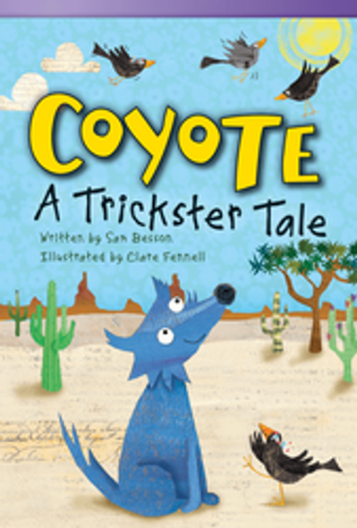Fiction Reader: Coyote - A Trickster Tale Ebook