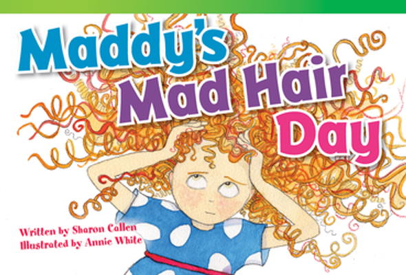 Fiction Reader: Maddy's Mad Hair Day Ebook