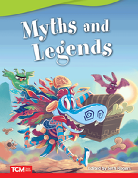 Fiction Reader: Myths and Legends Ebook