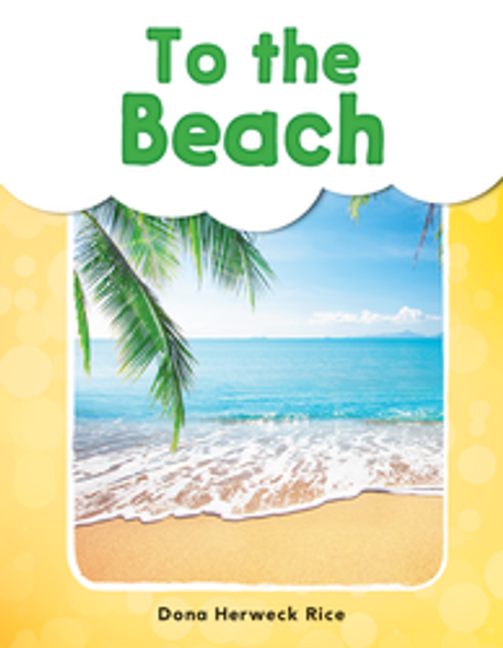 My Sight Words Reader: To the Beach Ebook