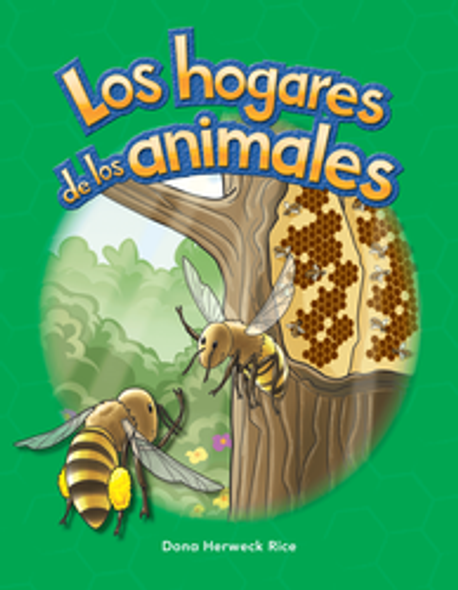 Early Childhood Themes: Los Hogares De Los Animales Ebook