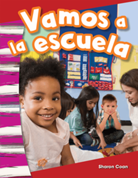Primary Source Reader: Vamos A La Escuela Ebook