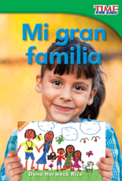 Time For Kids: Mi Gran Familia Ebook