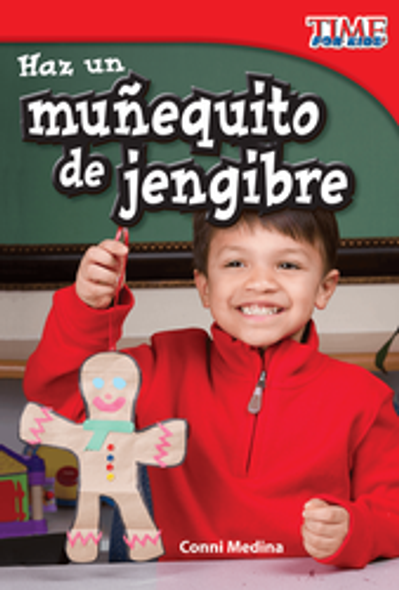 Time For Kids: Haz Un Muñequito De Jengibre Ebook