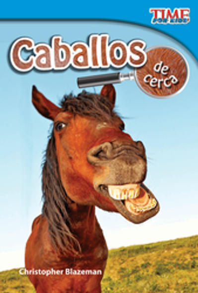 Time For Kids: Caballos De Cerca Ebook