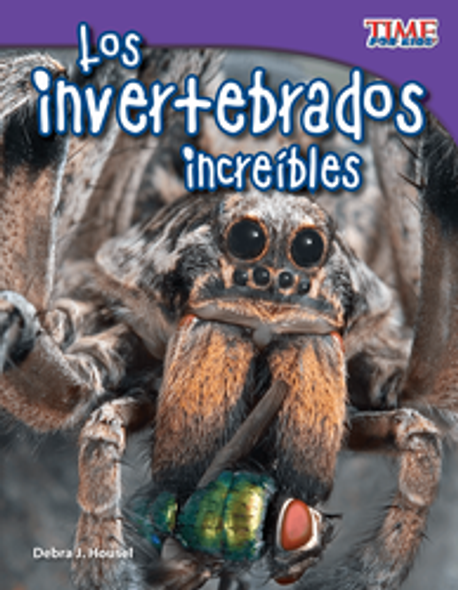 Time For Kids: Los Invertebrados Increíbles Ebook