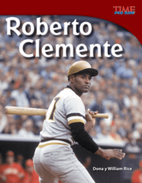 Time For Kids: Roberto Clemente (Spanish Version) Ebook