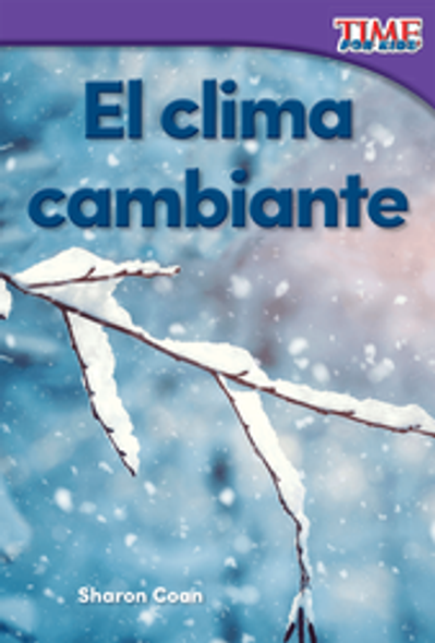 Time For Kids: El Clima Cambiante Ebook