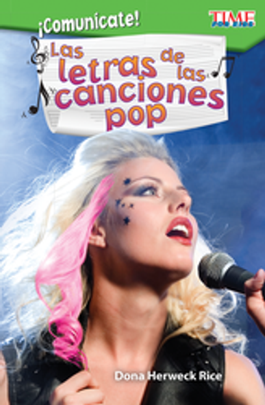 Time For Kids: ¡Comunícate! Las Letras De Las Canciones Pop Ebook