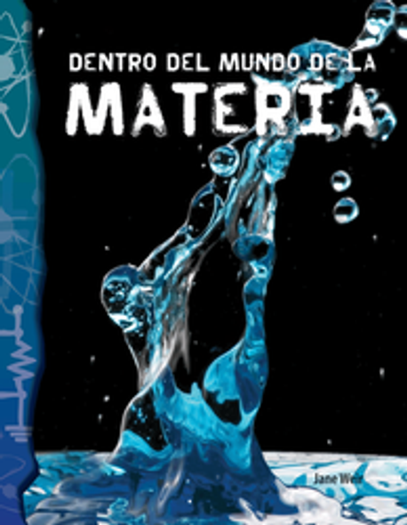 Physical Science: Dentro Del Mundo De La Materia Ebook